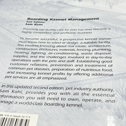 Boarding Kennel Management by Sam Kohl 2nd Edition