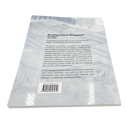 Boarding Kennel Management by Sam Kohl 2nd Edition