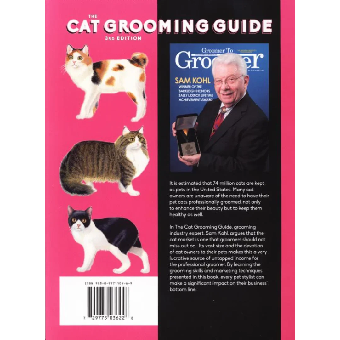 The Cat Grooming Guide by Sam Kohl 3rd Edition
