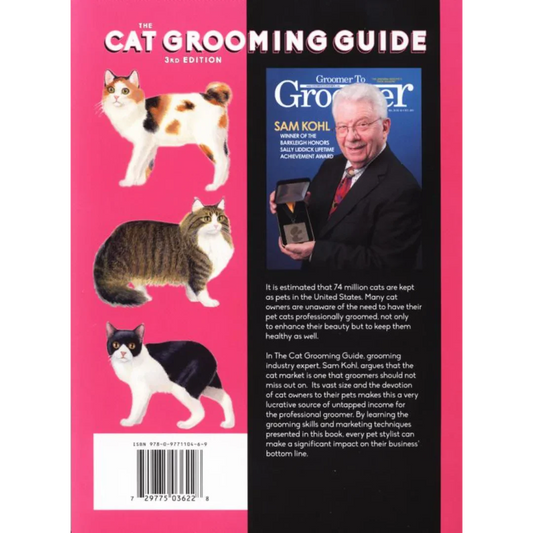 The Cat Grooming Guide by Sam Kohl 3rd Edition