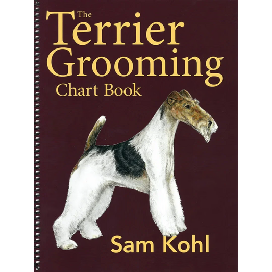 The Terrier Grooming Chart Book by Sam Kohl Large 9"x12" Format